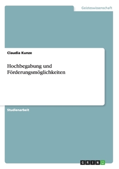 Paperback Hochbegabung und Förderungsmöglichkeiten [German] Book