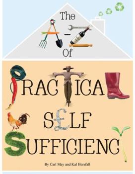 Paperback The A - Z of Practical Self Sufficiency Book
