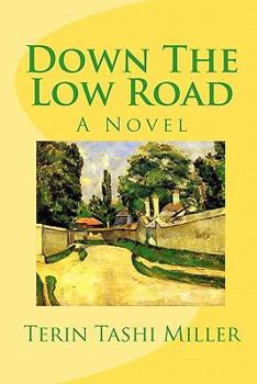 Paperback Down The Low Road Book