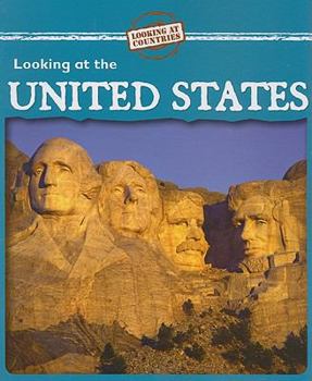 Looking at the United States - Book  of the Looking at Countries