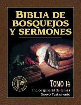 Biblia De Bosquejos Y Sermones Nuevo Testamento Lindice
