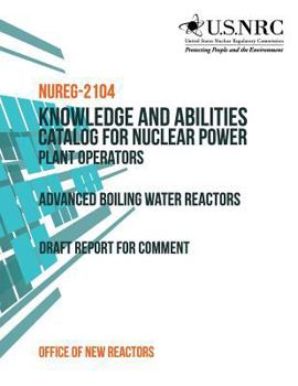 Paperback Knowledge and Abilities Catalog for Nuclear Power Plant Operators Book