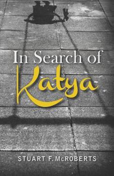 Paperback In Search of Katya Book