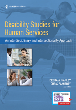 Paperback Disability Studies for Human Services: An Interdisciplinary and Intersectionality Approach Book