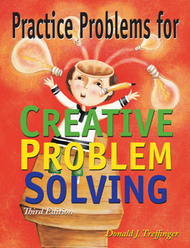 Paperback Practice Problems for Creative Problem Solving: Grades 3-8 Book