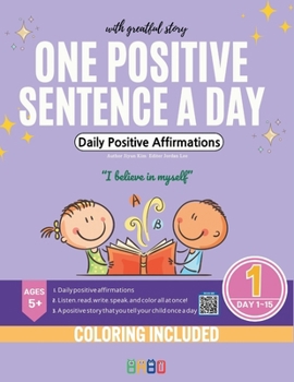 Paperback One Positive Sentence A Day with grateful Story: Daily Positive Affirmations Book