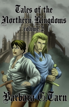 Tales of the Southern Kingdoms: Volume 2 - Book #3 of the Tales of the Southern Kingdoms