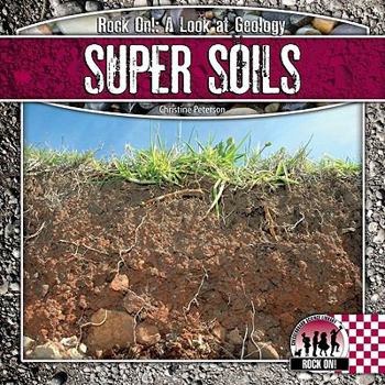 Super Soils - Book  of the Rock On!