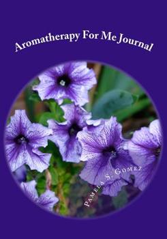 Paperback Aromatherapy For Me Journal Book