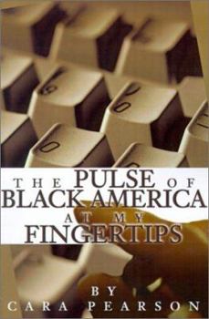The Pulse of Black America at My Fingertips