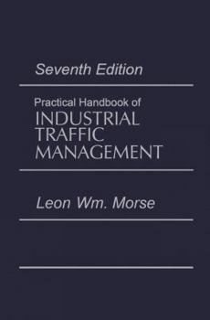 Paperback Practical Handbook of Industrial Traffic Management Book