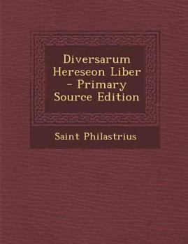 Paperback Diversarum Hereseon Liber [Latin] Book