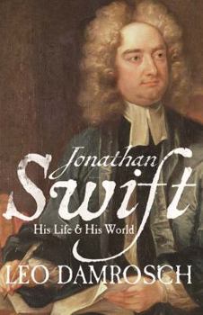 Hardcover Jonathan Swift: His Life and His World Book