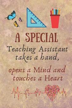 A Special Teaching Assistant: Teaching Assistant Gift -Lined Blank Notebook Journal