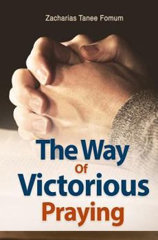 Paperback The Way of Victorious Praying Book