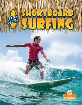 Shortboard Surfing (Catch the Wave)