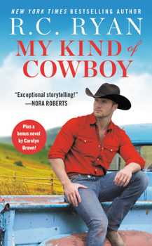 Mass Market Paperback My Kind of Cowboy: Two Full Books for the Price of One Book