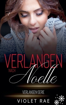 Verlangen nach Noelle