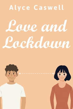 Paperback Love and Lockdown Book