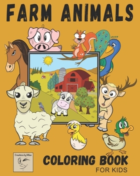 Paperback Farm Animals Coloring Book For Kids: Full-Page Illustrations of Cute Farm Animals to Color For Ages 2-6 Book