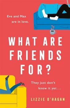 Paperback What Are Friends For? Book