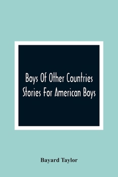 Paperback Boys Of Other Countries; Stories For American Boys Book