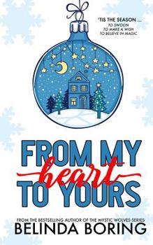 Paperback From My Heart To Yours (A Holiday Story Collection) Book