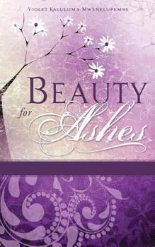 Paperback Beauty for Ashes Book