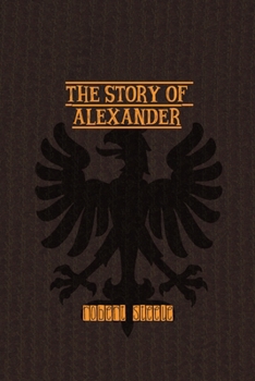 Paperback The Story of Alexander Book