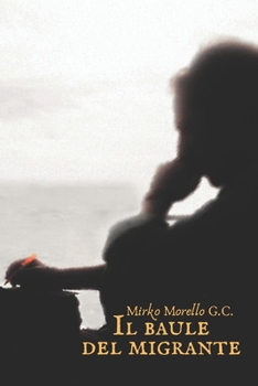 Paperback Il baule del migrante [Italian] Book