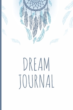 Paperback Dream Journal: Dream Catcher Notebook & Diary Book