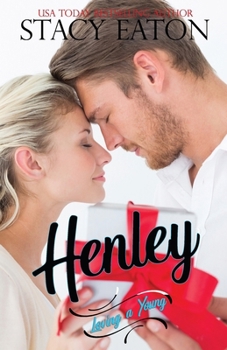 Henley (Loving a Young) - Book #2 of the Loving a Young
