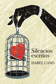 Paperback Silencios Escritos [Spanish] Book