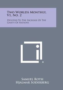 Paperback Two Worlds Monthly, V1, No. 2: Devoted to the Increase of the Gaiety of Nations Book