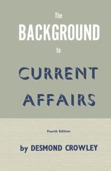 Hardcover The Background To Current affairs Book