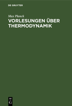 Hardcover Vorlesungen Über Thermodynamik [German] Book