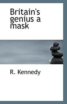 Paperback Britain's Genius a Mask Book