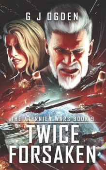 Twice Forsaken (The Aternien Wars)