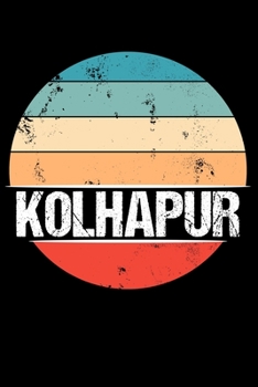 Paperback Kolhapur: 100 Pages 6 'x 9' - College Ruled Paper Journal Manuscript - Planner - Scratchbook - Diary Book
