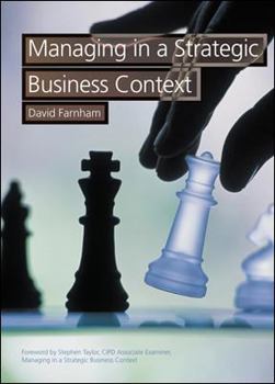 Paperback Managing in a Strategic Business Context Book