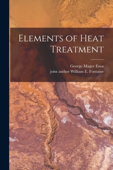 Paperback Elements of Heat Treatment Book