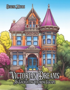 Victorian Dreams: An Enchanting Coloring Escape