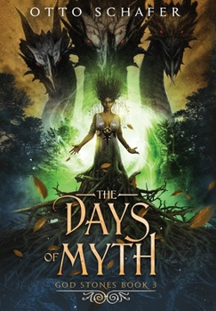 Hardcover The Days of Myth Book