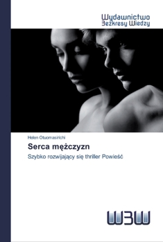 Paperback Serca m&#281;&#380;czyzn [Polish] Book