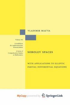 Paperback Sobolev Spaces: with Applications to Elliptic Partial Differential Equations Book