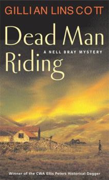 Dead Man Riding - Book #10 of the Nell Bray