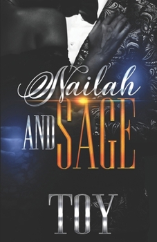 Paperback Nailah & Sage: A Love So Strong Book