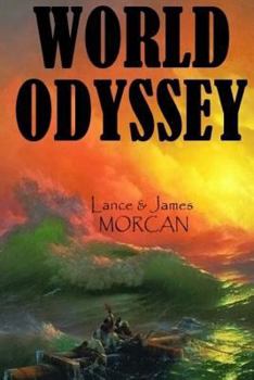 World Odyssey - Book #1 of the World Duology