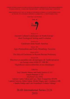 Sessions C11, C22, S04, WS29 and C88 UISPP 2006 BAR IS2124