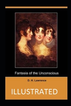 Paperback Fantasia of the Unconscious Illustrated Book
